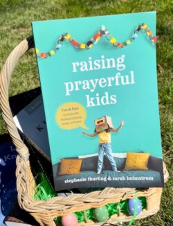 Raising prayerful kids 2 - Easter Giveaway