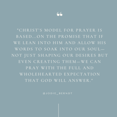 Christ's model for prayer quote