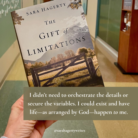 Quote from The Gift of Limitations by Sara Hagerty
